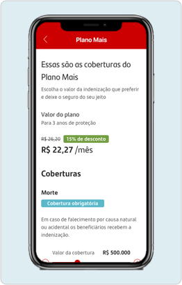 Na imagem vemos a tela de um celular acessando o App do Santander. A tela mostra um fundo vermelho e branco, que traz as informações sobre a escolha do plano de seguro de vida.