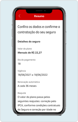 Na imagem vemos a tela de um celular acessando o App do Santander. A tela mostra um fundo vermelho e branco, que traz as informações sobre o pagamento mensal do seguro de vida.